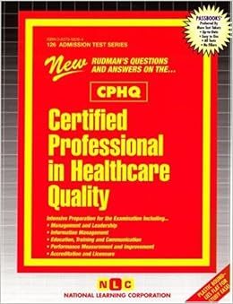 CPHQ Exam - CPHQ Online Praxisprüfung, Certified Professional in Healthcare Quality Examination Tests